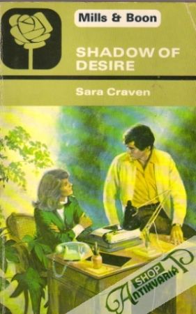 Mills and Boon - Shadow of Desire - Craven Sara