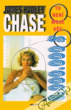 To není moje věc - Chase James Hadley