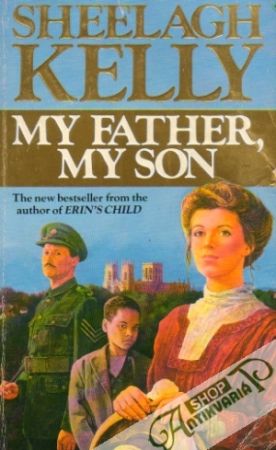 My Father, My Son - Kelly Sheelagh
