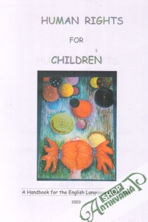 Human rights for children - Mareková Edita a kolektív
