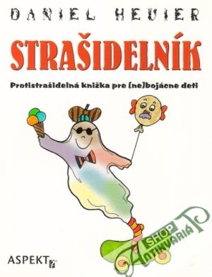 Strašidelník - Hevier Daniel