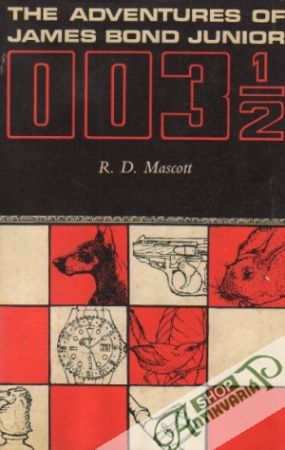 The Adventures of James Bond Junior 003 1/2 - Mascott R.D.