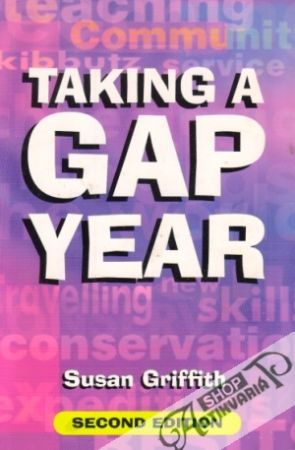Taking a Gap Year - Griffith Susan