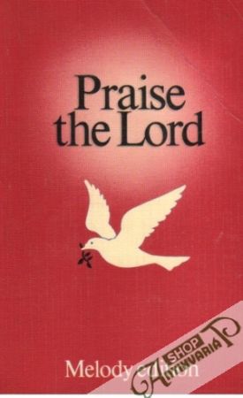 Praise the Lord - Ainslie / Stephen / Inwood