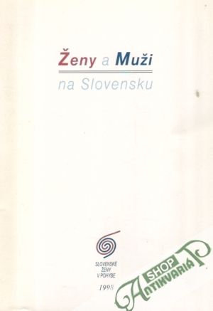 Ženy a muži na Slovensku - Kolektív autorov