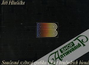Současná světová grafika - Hlušička Jiří