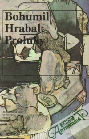 Proluky - Hrabal Bohumil