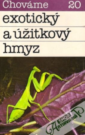 Chováme exotický a úžitkový hmyz - Topercer Emil