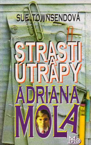 Strasti a útrapy Adriana Mola - Townsendová Sue