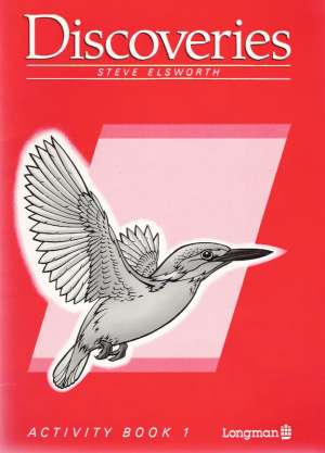Discoveries - Activity Book 1. - Elsworth Steve