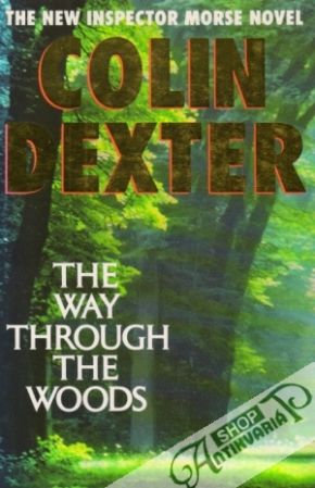 The Way Through The Woods - Dexter Colin