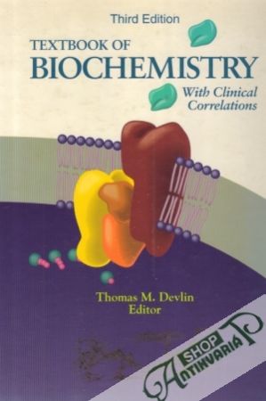 Textbook of Biochemistry with Clinical Correlations - Devlin Thomas
