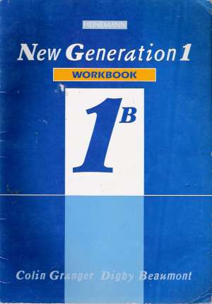 New Generation 1 - Workbook 1B - Granger / Beaumont