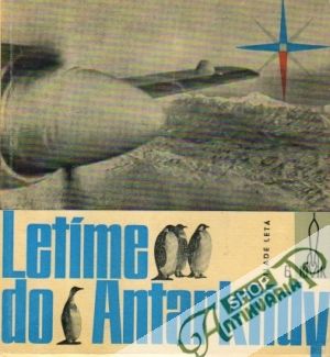 Letíme do Antarktídy - Gavrilov Jurij