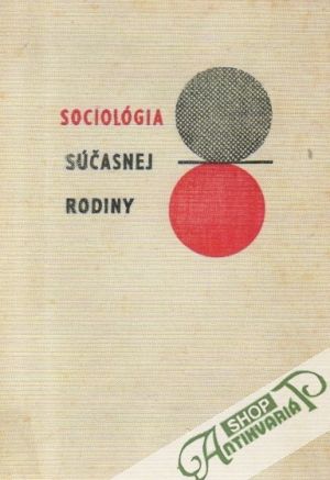 Sociológia súčasnej rodiny - Bánhegyi František