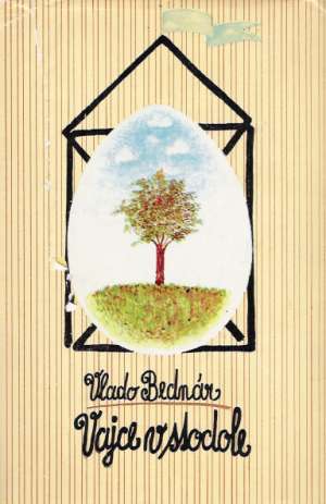 Vajce v stodole - Bednár Vlado
