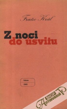 Z noci do úsvitu - Kráľ Frańo