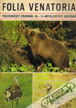Folia Venatoria 10-11/1981 - Kolektív autorov