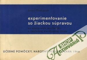 Experimentovanie so žiackou súpravou - Ondráček Josef