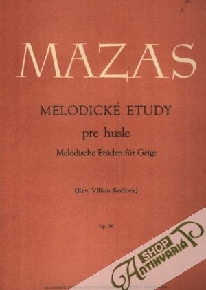 Melodické etudy pre husle - Mazas I.F.