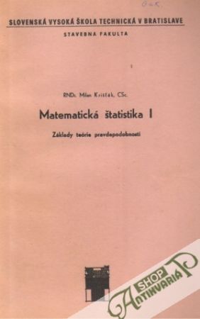 Matematická štatistika I. - Krišrák Milan