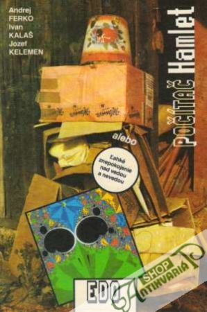 Počítač Hamlet - Ferko / Kalaš / Kelemen