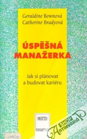 Úspěšná manažerka - Bownová / Bradyová