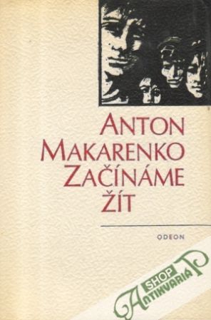 Začínáme žít - Makarenko Anton Semenovič