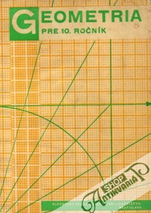 Geometria pre 10.ročník ZŠ - Kolektív autorov
