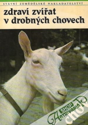 Zdraví zvířat v drobných chovech - Černošek Antonín a kolektív