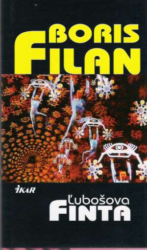 Ľubošova finta - Filan Boris