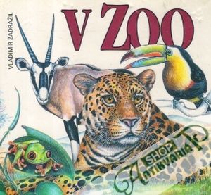 V Zoo - Zadražil Vladimír