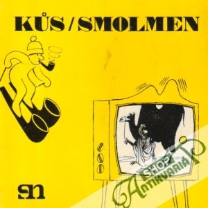 Kús Smolmen - Horníček Miroslav