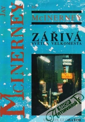 Zářivá světla velkoměsta - McInerney Jay