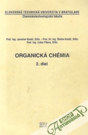 Organická chémia 2. - Kováč Jaroslav a kolektív