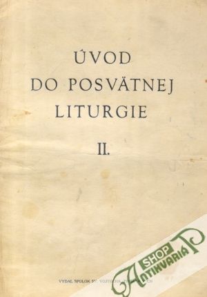 Úvod do posvätnej liturgie II. - Kolektív autorov