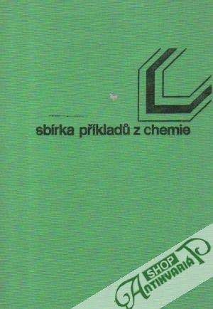Sbírka příkladú z chemie - Šípek Milan