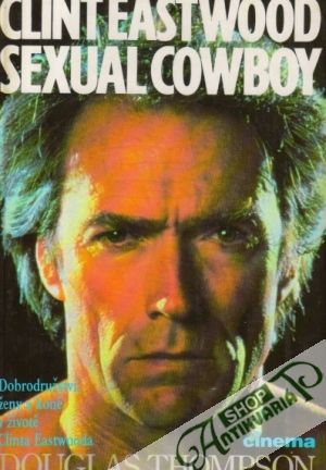 Clint Eastwood - Sexual cowboy - Thompson Douglas