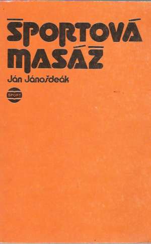 Športová masáž - Jánošdeák Ján