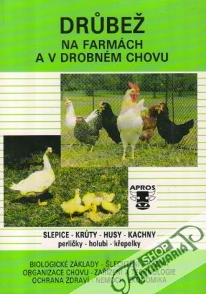 Drúbež na farmách a v drobném chovu - Výmola Jarmil a kolektív