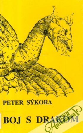Boj s drakom - Sýkora Peter