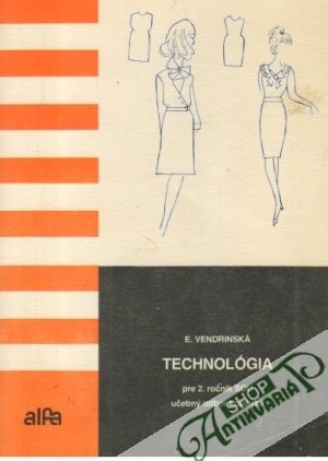 Technológia pre 2. ročník SOU - Vendrinská Eva