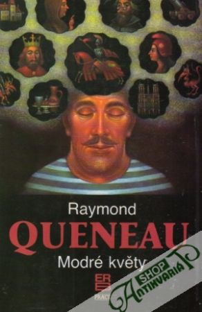 Modré květy - Queneau Raymond