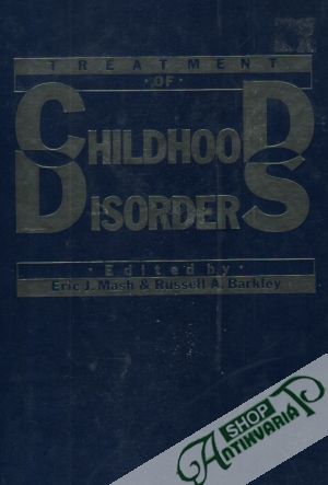 Treatment of Childhood Disorders - Mash Eric, Barkley Russell