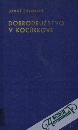 Dobrodružstvo v Kocúrkove (Faustiáda) - Záborský Jonáš
