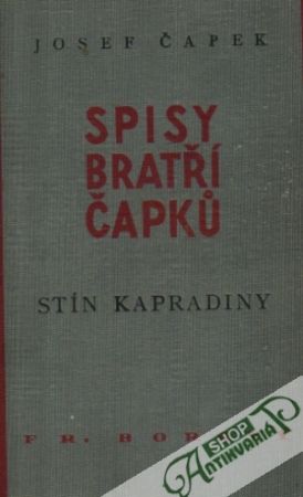 Stín kapradiny (spisy bratří Čapku) - Čapek Josef