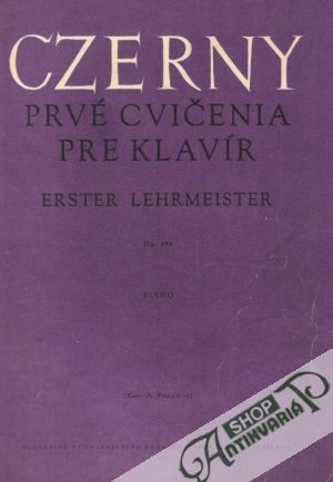 Prvé cvičenia pre klavír - Czerny Carl
