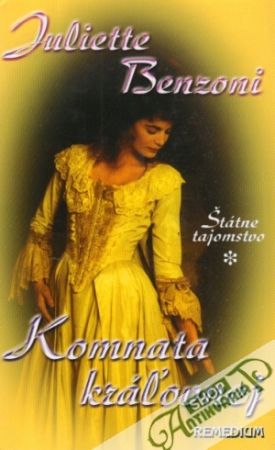 Kráľ tržníc (Štátne tajomstvo I.) - Benzoni Juliette