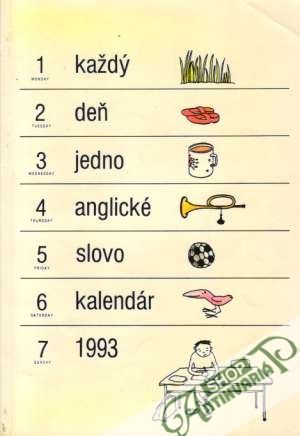 Každý deň jedno anglické slovo - Kalendár 1993 - Procházková / Rousová