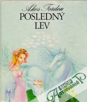 Posledný lev - Tordon Akos